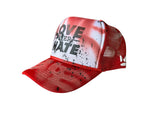 Love over Hate graffiti red trucker